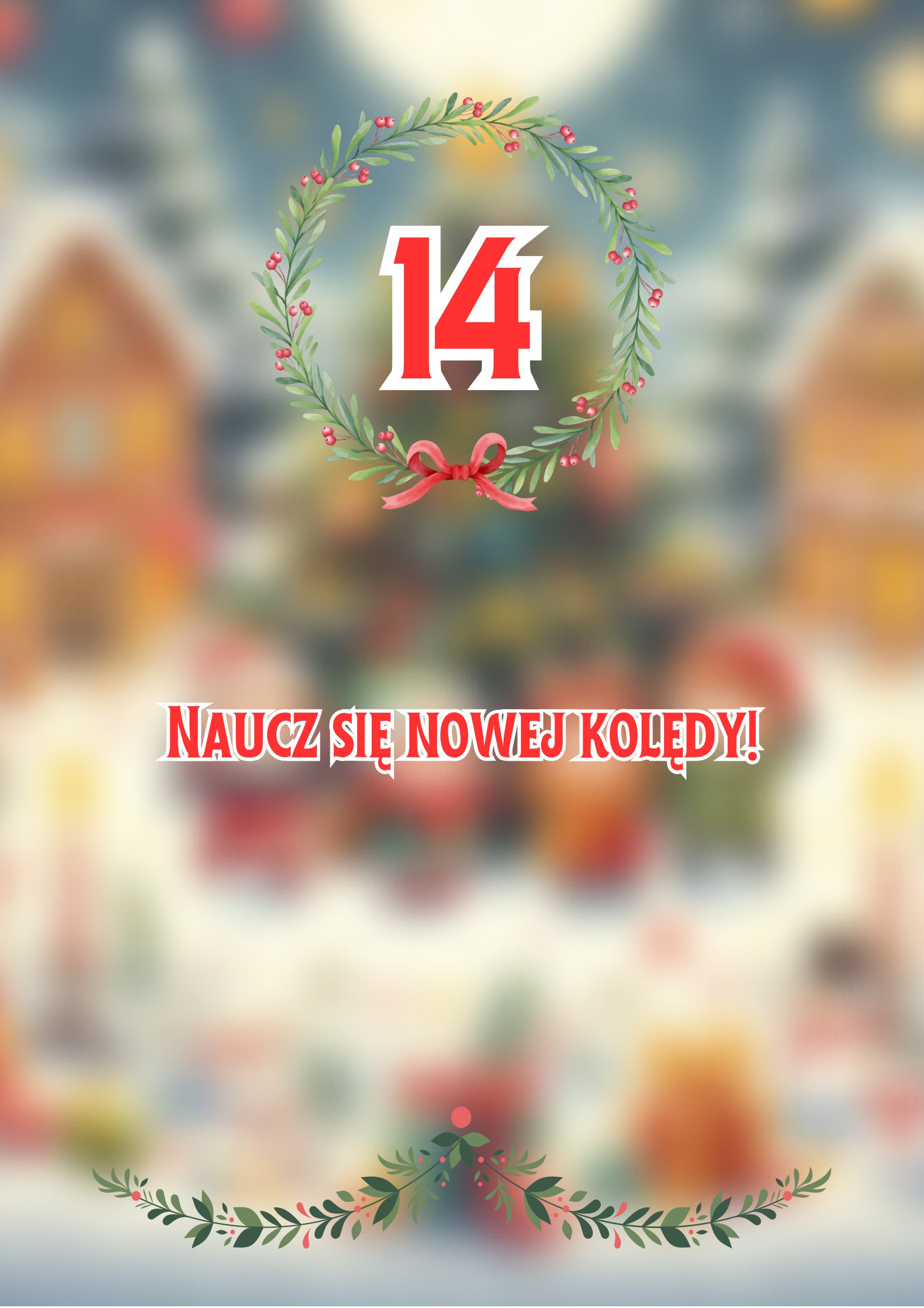 Kalendarz adwentowy 14 grudnia